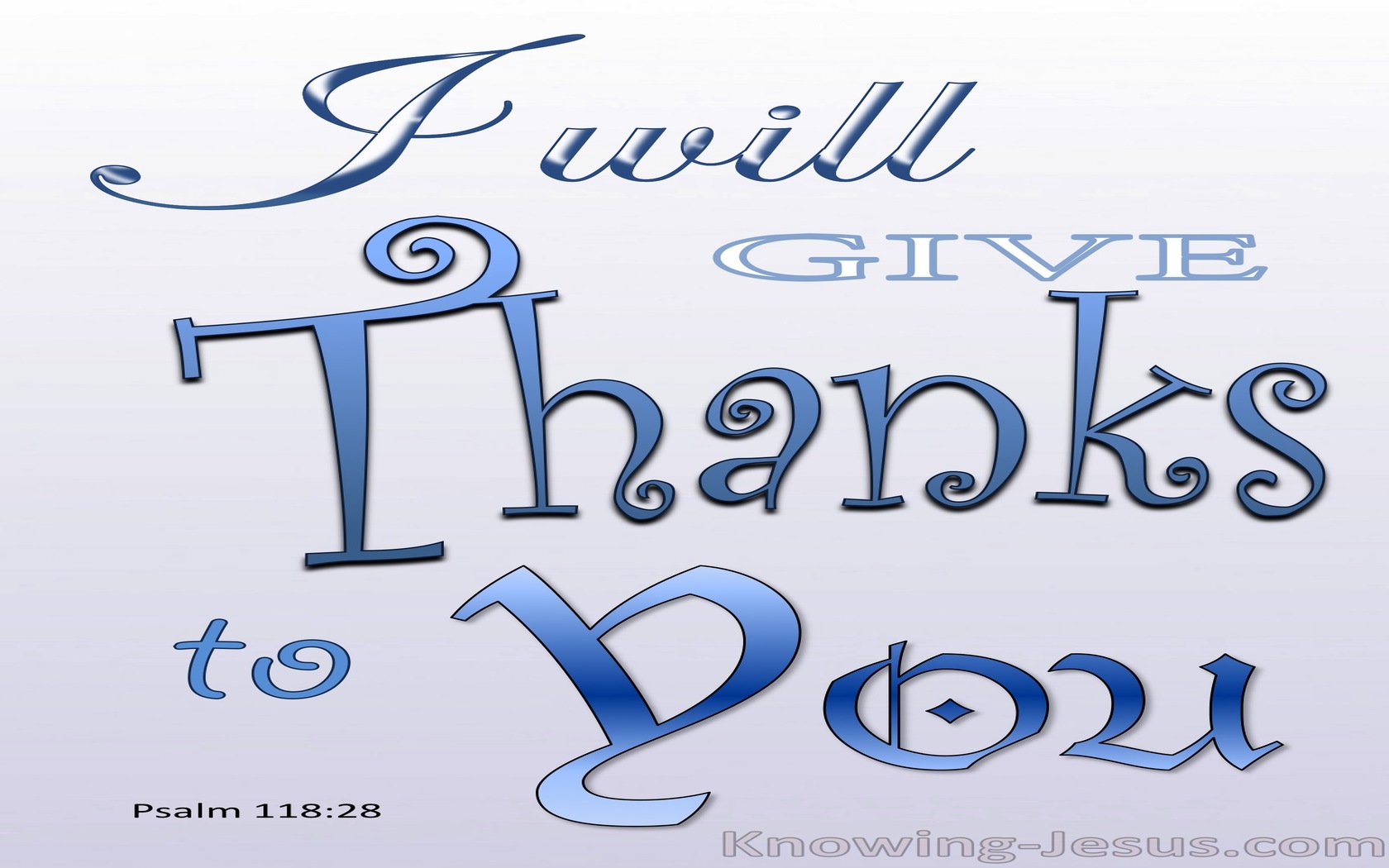 Psalm 118:28 You Are My God I Give Thanks (blue)